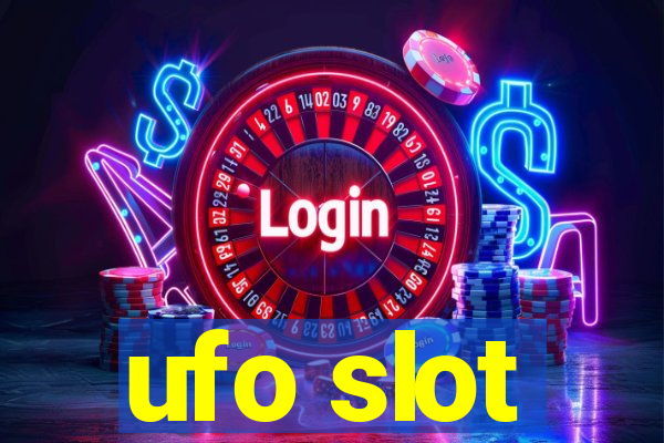 ufo slot