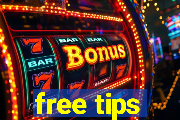 free tips