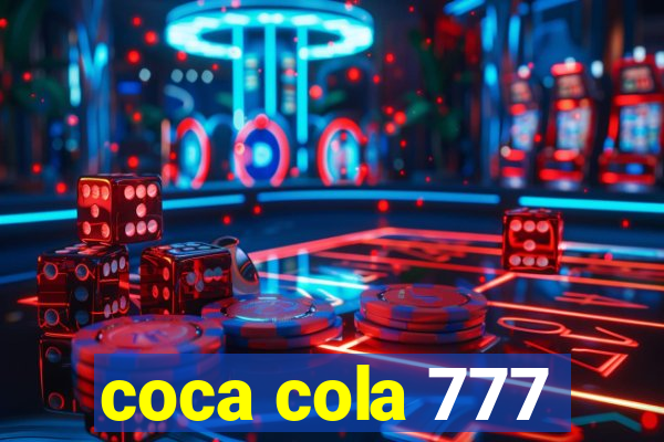 coca cola 777