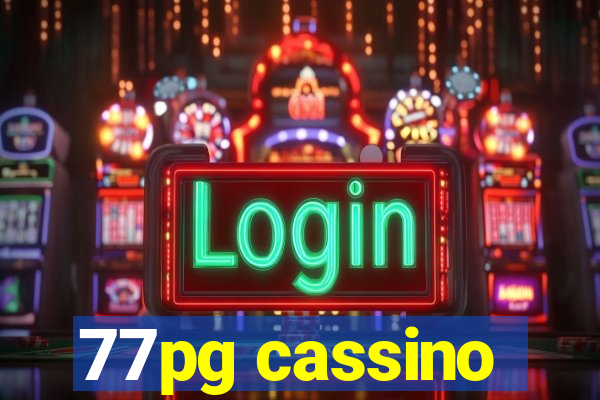 77pg cassino