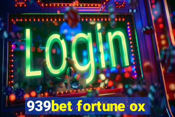 939bet fortune ox