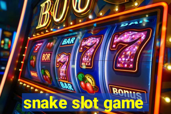 snake slot game