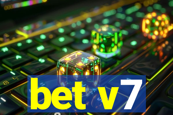 bet v7