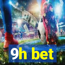 9h bet