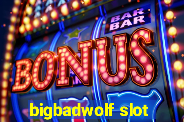 bigbadwolf slot