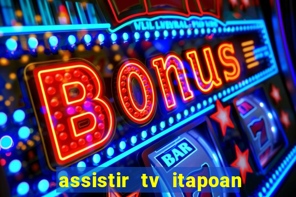 assistir tv itapoan record bahia ao vivo gratis