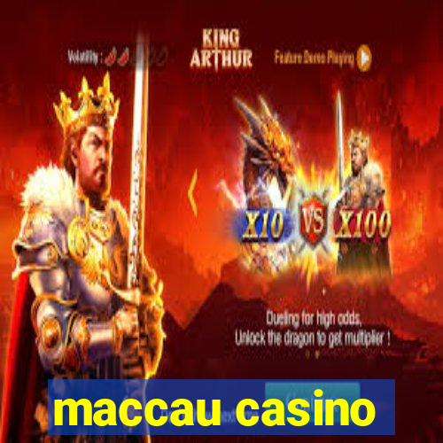 maccau casino