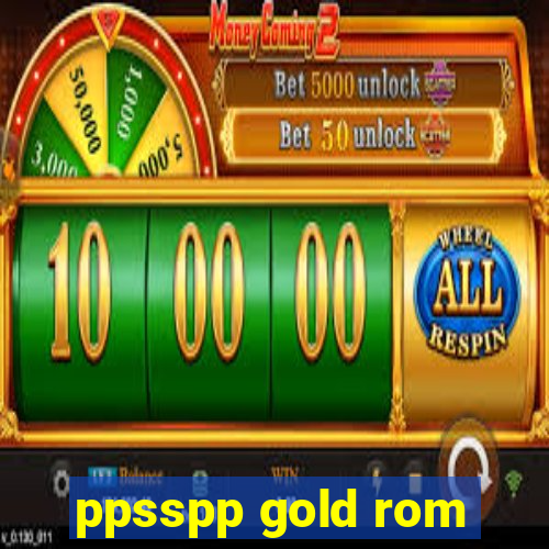 ppsspp gold rom