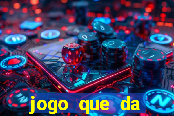 jogo que da dinheiro no cadastro sem deposito