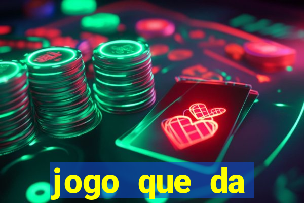 jogo que da dinheiro no cadastro sem deposito