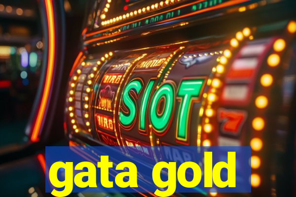 gata gold