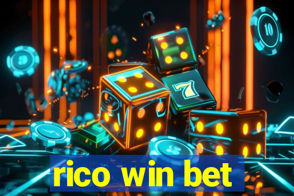 rico win bet