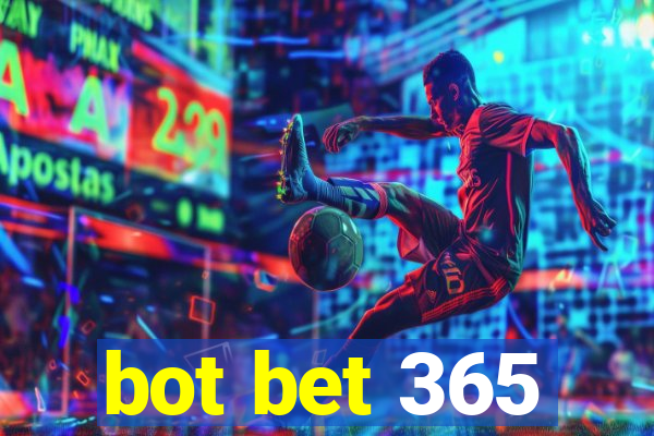 bot bet 365