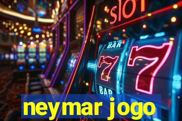 neymar jogo