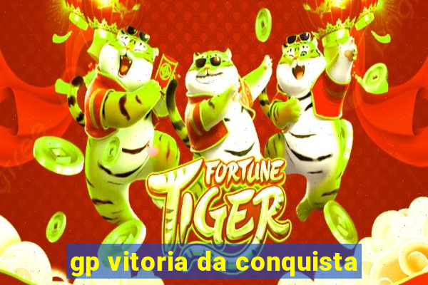 gp vitoria da conquista