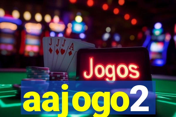 aajogo2