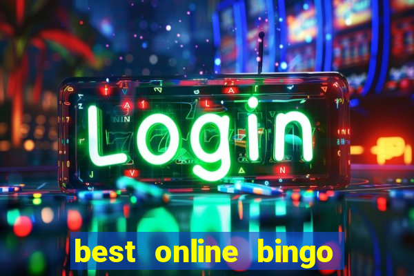 best online bingo and slot sites