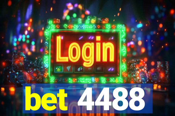 bet 4488