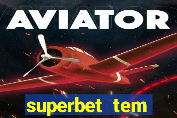 superbet tem pagamento antecipado