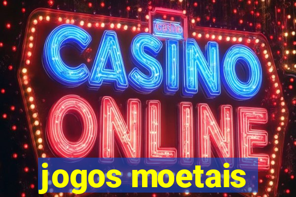 jogos moetais