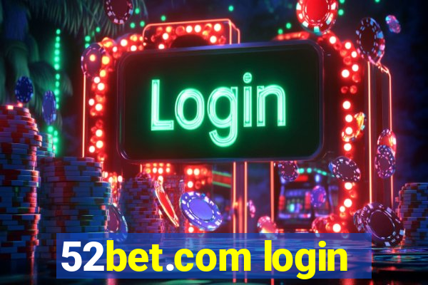 52bet.com login