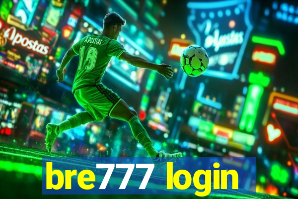 bre777 login