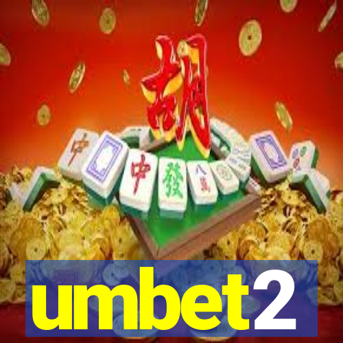 umbet2