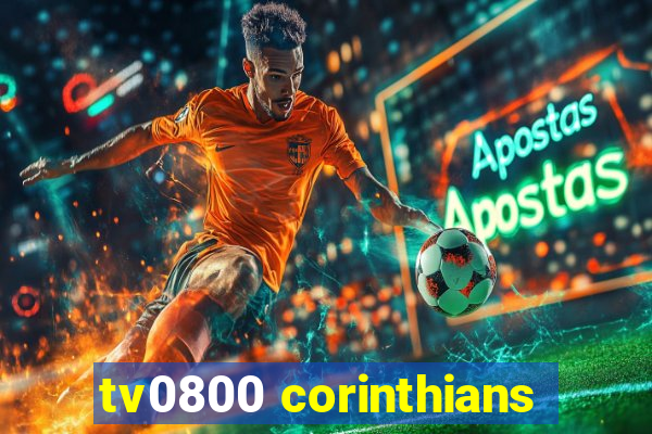 tv0800 corinthians