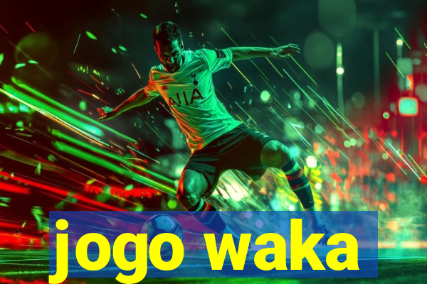 jogo waka