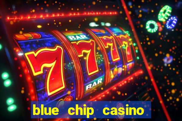 blue chip casino and hotel