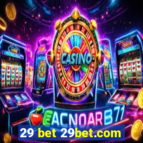 29 bet 29bet.com