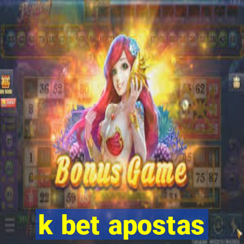 k bet apostas