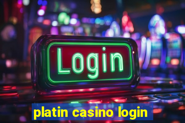 platin casino login