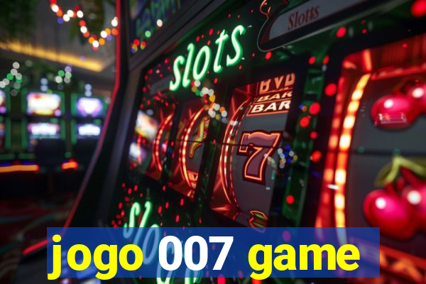 jogo 007 game