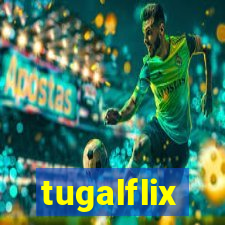 tugalflix