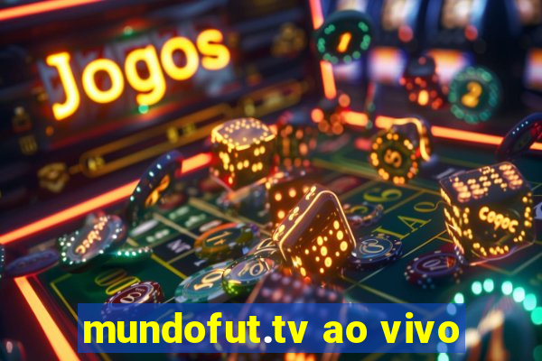 mundofut.tv ao vivo