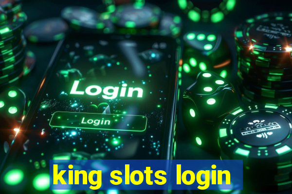 king slots login