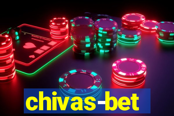 chivas-bet