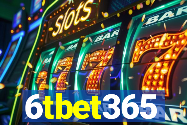 6tbet365