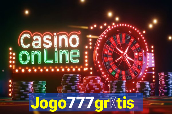 Jogo777gr谩tis