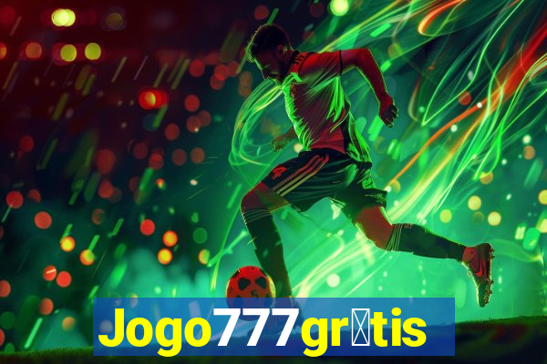 Jogo777gr谩tis