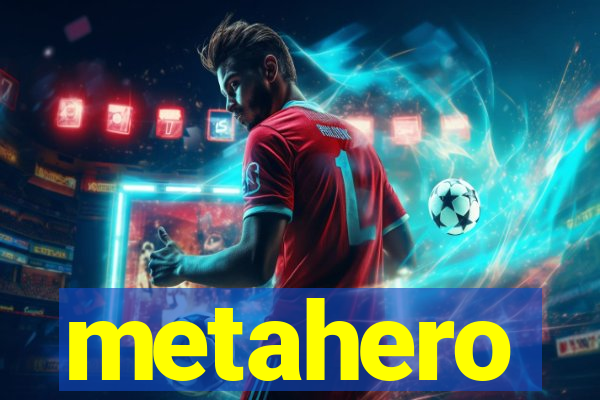 metahero