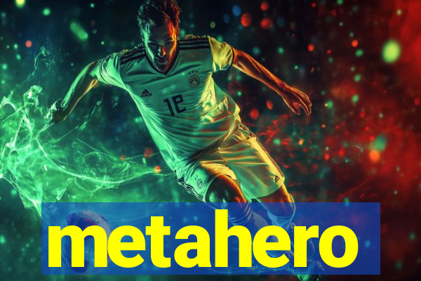 metahero