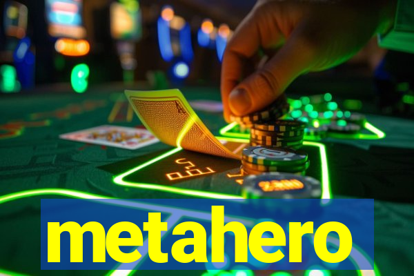 metahero