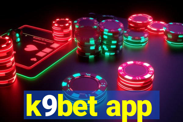 k9bet app