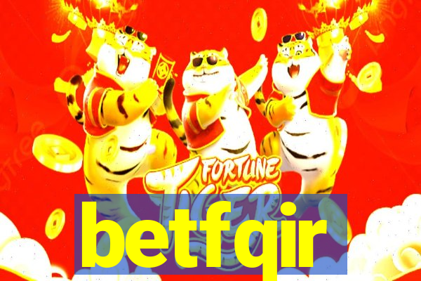 betfqir