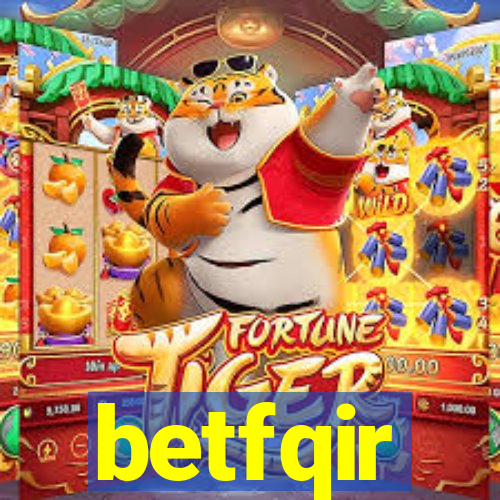 betfqir