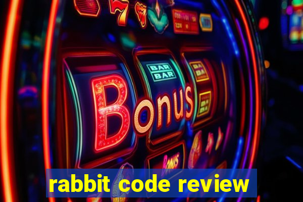 rabbit code review