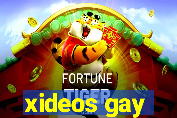 xideos gay