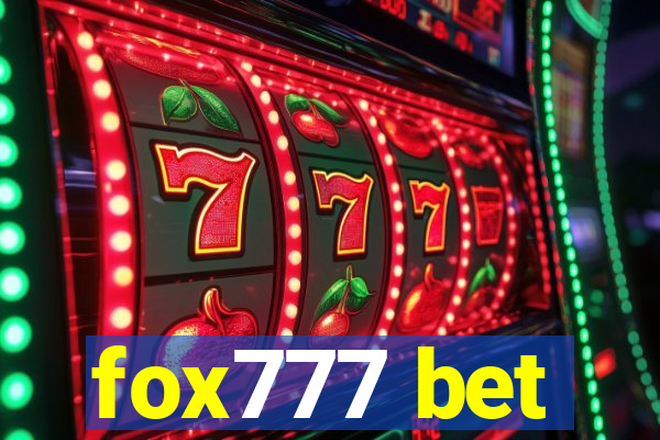 fox777 bet